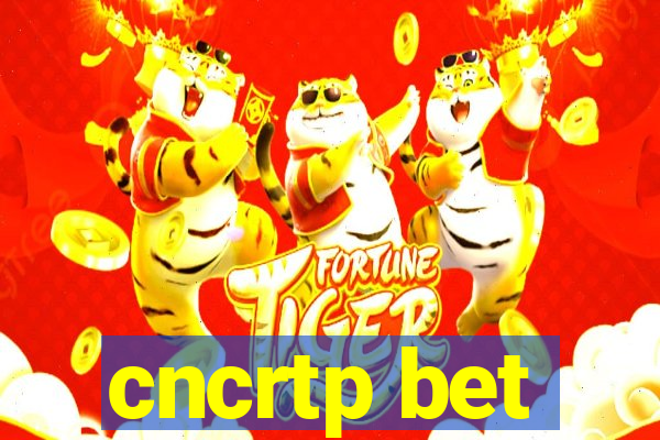 cncrtp bet